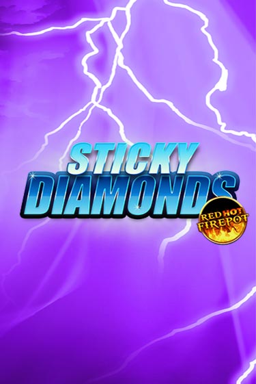 Демо версия игры Sticky Diamonds Red Hot Firepot | VAVADA BY 